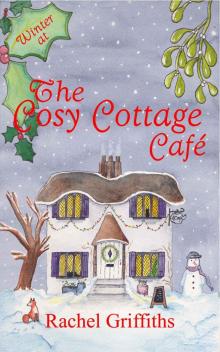 Winter at The Cosy Cottage Cafe_A deliciously festive feel-good Christmas romance Read online
