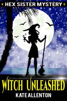 Witch Unleashed Read online