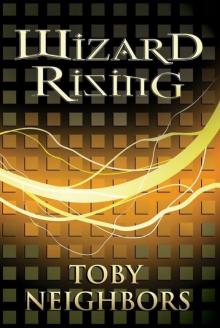 Wizard Rising Read online