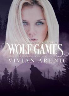 Wolf Games: Northern Lights Edition (Granite Lake Wolves Book 3) Read online