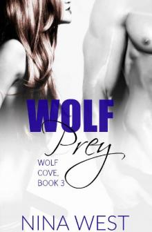 Wolf Prey (Wolf Cove Book 3) Read online