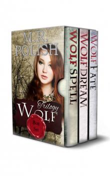 Wolf Trilogy: The Box Set (The Wolf Trilogy)