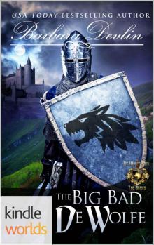 World of De Wolfe Pack: The Big Bad De Wolfe (Kindle Worlds Novella) (Heirs of Titus De Wolfe Book 2) Read online