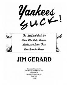 Yankees Suck! Read online