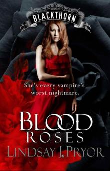 02 Blood Roses - Blackthorn Read online