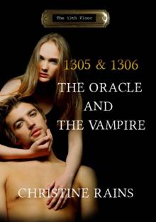 1305 & 1306 The Oracle & the Vampire (The 13th Floor)
