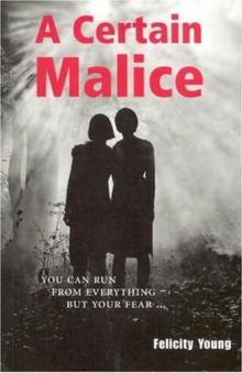 (2005) A Certain Malice Read online