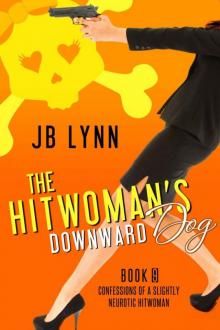 9 The Hitwoman's Downward Dog Read online