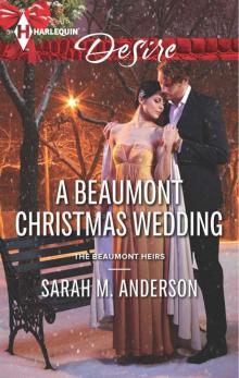 A Beaumont Christmas Wedding Read online