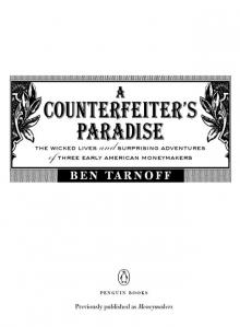 A Counterfeiter's Paradise Read online