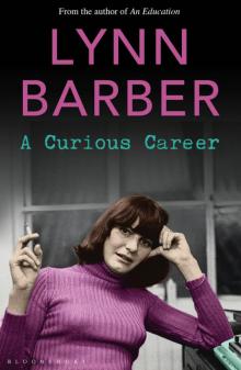 A Curious Career Read online