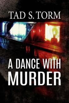 A Dance with Murder (Kindle Books Mystery and Suspense Crime Thrillers Series Book 2) Read online