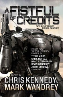 A Fistful of Credits: Stories from the Four Horsemen Universe (The Revelations Cycle Book 5) Read online