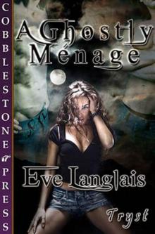 A Ghostly Ménage Read online