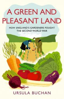A Green and Pleasant Land Read online