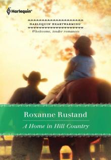 A Home in Hill Country (Harlequin Heartwarming) Read online