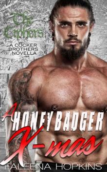 A Honey Badger X-mas: The Ciphers MC (Cocker Brothers of Atlanta Book 7) Read online