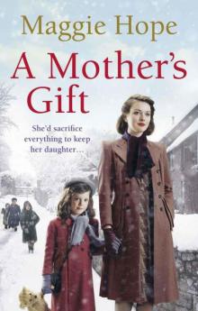 A Mother's Gift Read online