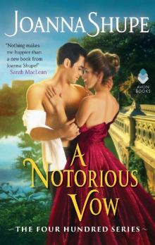 A Notorious Vow (The Four Hundred #3) Read online