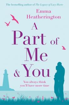 A Part of Me and You Read online