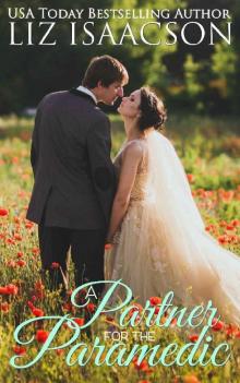 A Partner for the Paramedic: A Fuller Family Novel (Brush Creek Brides Book 11) Read online