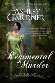 A Regimental Murder (Captain Lacey Regency Mysteries #2) Read online