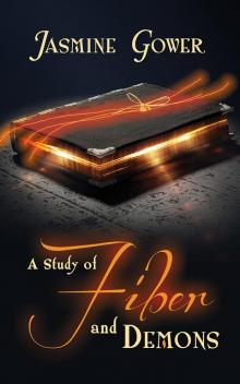 A Study of Fiber and Demons Read online