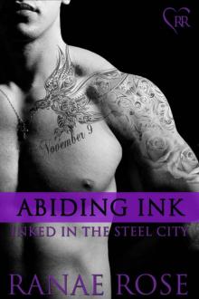 Abiding Ink (Inked in the Steel City #4) Read online
