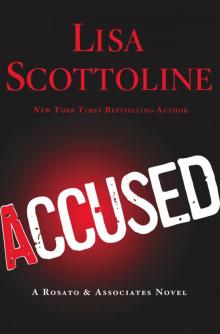 Accused: A Rosato & Associates Novel Read online