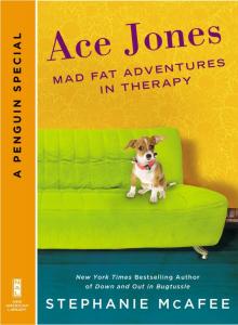 Ace Jones: Mad Fat Adventures in Therapy Read online