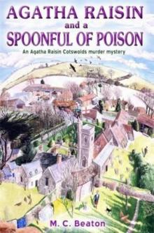 Agatha Raisin and a Spoonful of Poison ar-19 Read online