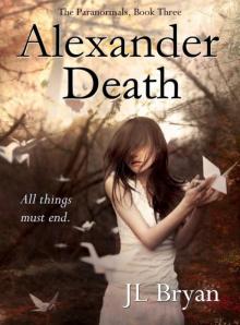 Alexander Death (The Paranormals, Book 3) Read online