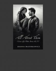 All About Them (Love & Hate #2)