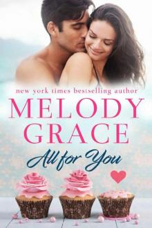 All for You (Sweetbriar Cove Book 2) Read online