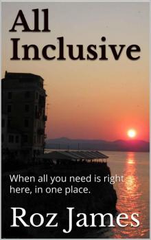 All Inclusive: When all you need is right here, in one place. Read online