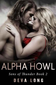 Alpha Howl (A BBW Shifter Werewolf MC Romance) (Sons of Thunder MC: Book 2) Read online