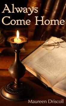Always Come Home (Emerson 1) Read online