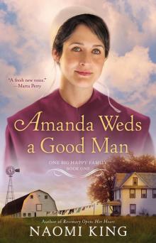 Amanda Weds a Good Man Read online
