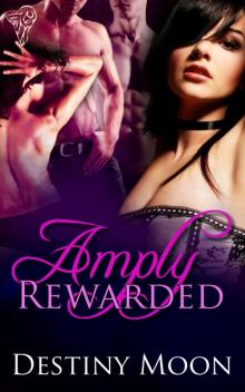 Amply Rewarded Read online