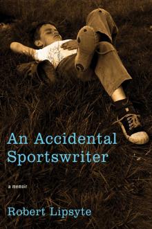An Accidental Sportswriter Read online