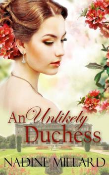 An Unlikely Duchess Read online
