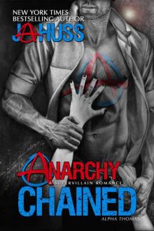 Anarchy Chained: Alpha Thomas Read online