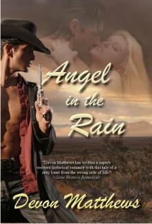 Angel In The Rain (Western Historical Romance) Read online