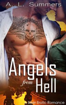 Angels from Hell: A Biker Erotic Romance Read online
