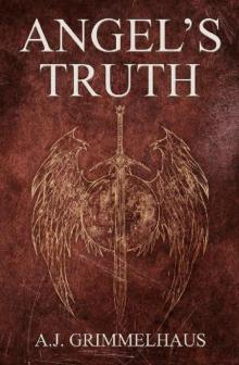 Angel's Truth (Angelwar Book 1) Read online