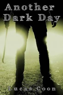 Another Dark Day Read online