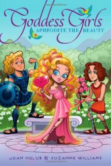 Aphrodite the Beauty (Goddess Girls) Read online