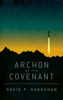 Archon of the Covenant Read online