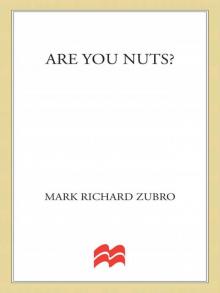 Are You Nuts? Read online