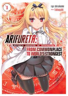 Arifureta: From Commonplace to World's Strongest Vol. 1 (Premium) Read online